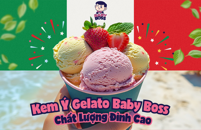 kem Ý Gelato - Chất lượng đỉnh cao, tạo dựng lòng tin