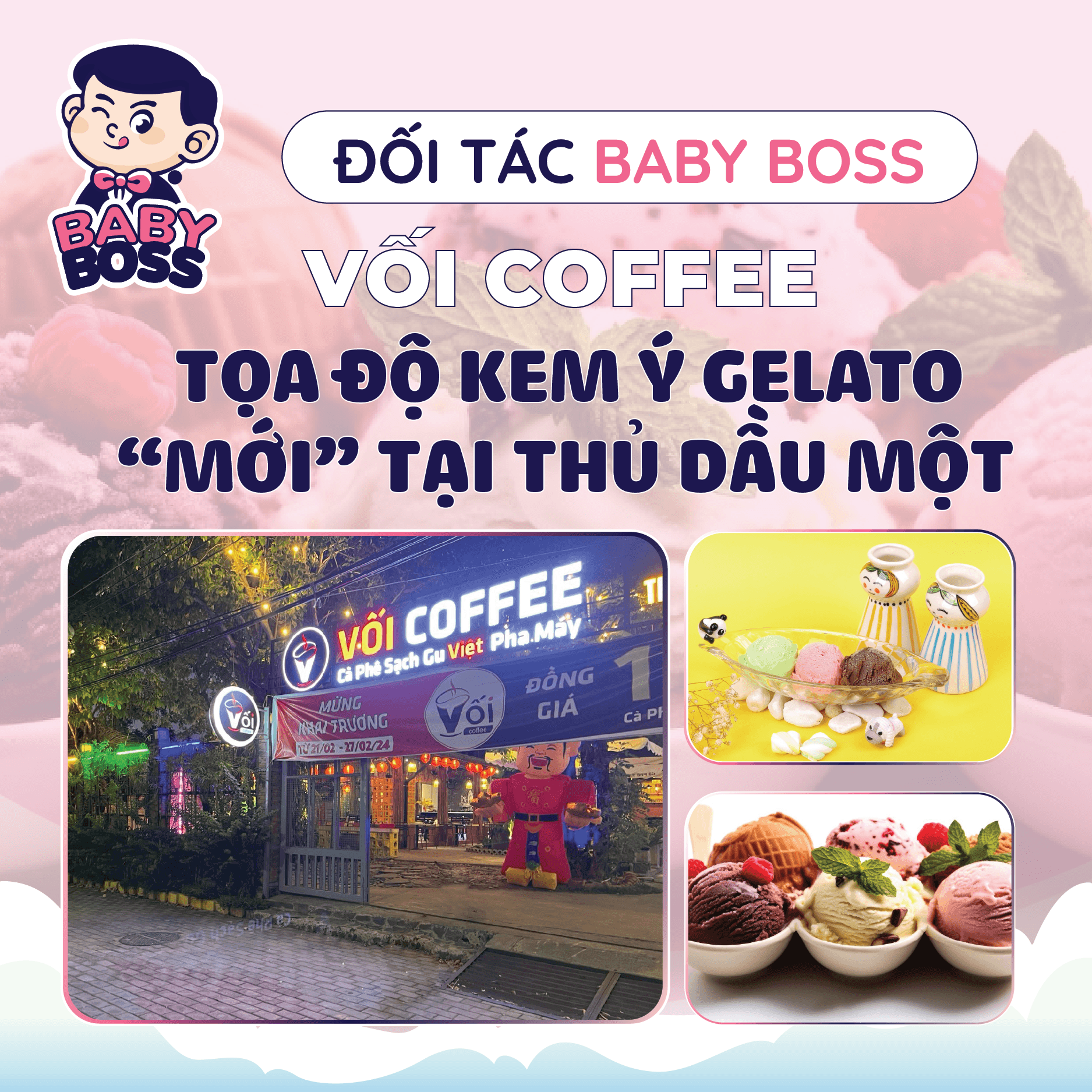 Baby Boss Partner – Vối Coffee: A New Italian Gelato Destination in Thủ Dầu Một