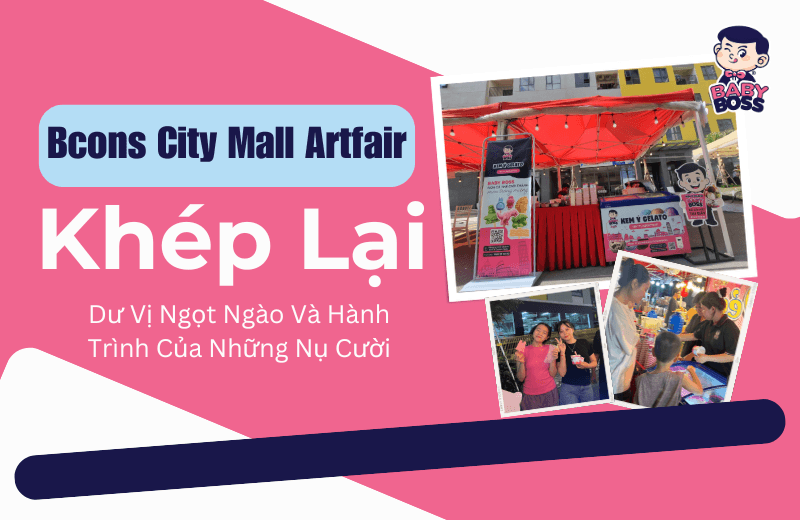 Bcons City Mall Artfair Khép Lại: Dư Vị Ngọt Ngào Và Hành Trình Của Những Nụ Cười