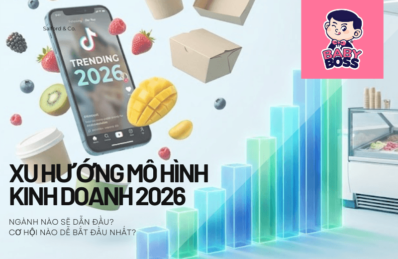 Business Model Trends in 2026 – Which Industries Will Lead? Which Opportunities Are Easiest to Start? |Baby Boss