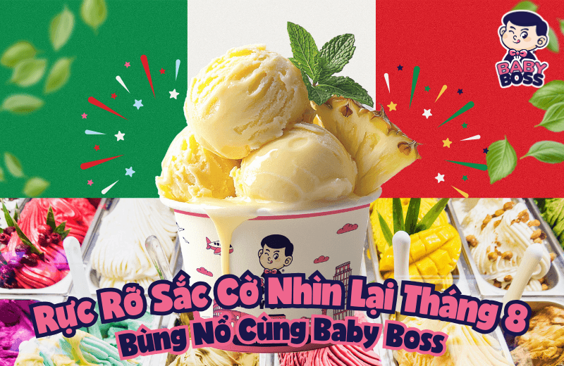 A Vibrant Look Back at an Incredible August with Baby Boss – More Than Just a Cup of Italian Gelato