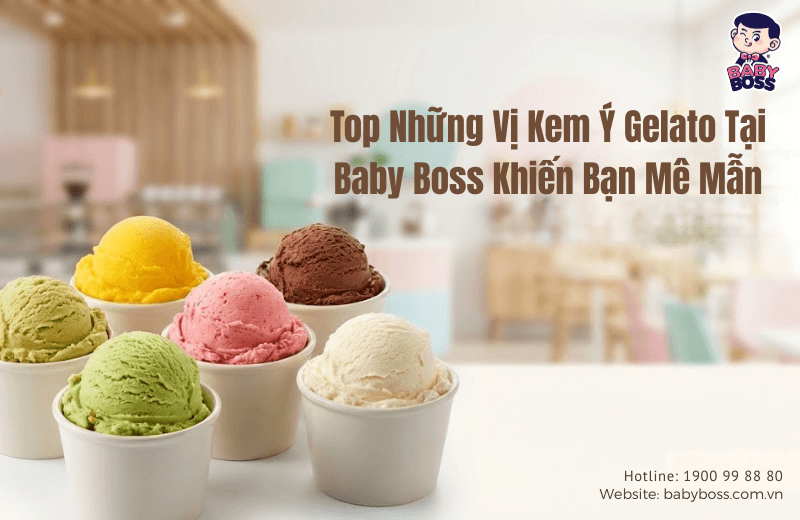 Top Italian Gelato Flavours at Baby Boss You’ll Fall in Love With