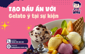 Tạo Dấu Ấn Thương Hiệu Với Gelato Ý Tại Sự Kiện