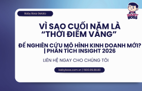 Vì Sao Cuối Năm Là  Thời Điểm Vàng  Để Nghiên Cứu Mô Hình Kinh Doanh Mới Phân Tích Insight 2026