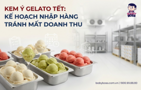 KEM Ý GELATO TẾT: KẾ HOẠCH NHẬP HÀNG TRÁNH MẤT DOANH THU