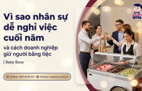 Vì sao nhân sự dễ nghỉ việc cuối năm và cách doanh nghiệp giữ người bằng tiệc| Baby Boss
