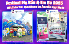 Festival Mẹ Bầu & Em Bé 2025 – Một Tuần Trôi Qua Nhưng Dư Âm Vẫn Ngọt Ngào
